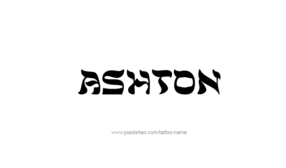 Tattoo Design  Name Ashton   