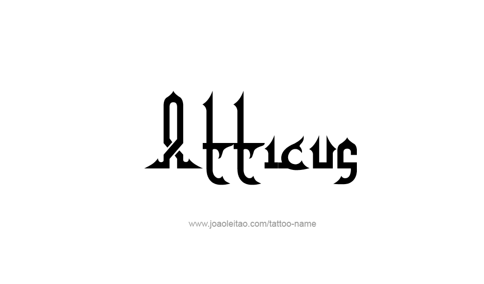 Tattoo Design  Name Atticus   