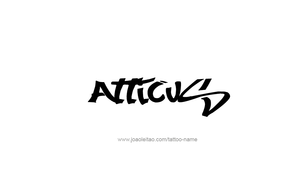 Tattoo Design  Name Atticus   