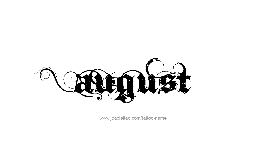 Tattoo Design  Name August   