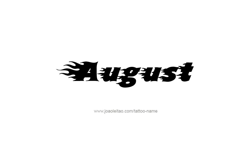 Tattoo Design  Name August   