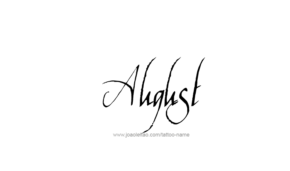 Tattoo Design  Name August   