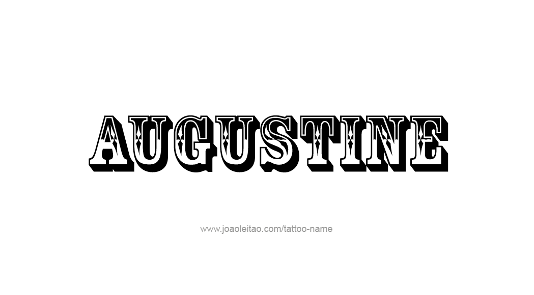 Tattoo Design  Name Augustine   