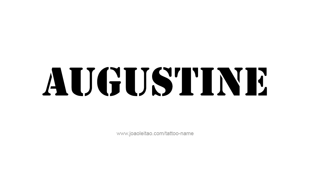 Tattoo Design  Name Augustine   