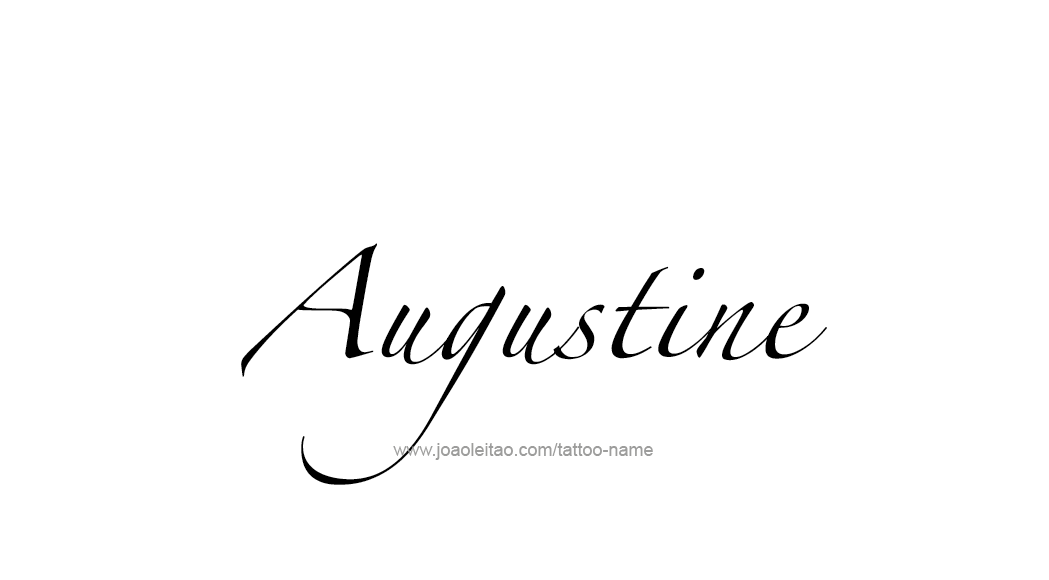 Tattoo Design  Name Augustine   