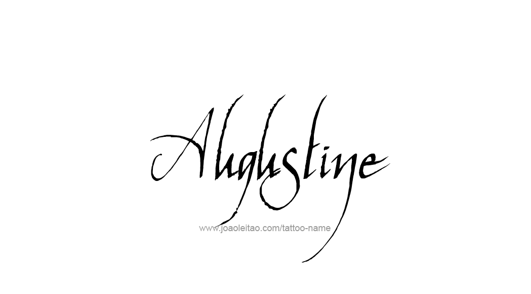 Tattoo Design  Name Augustine   