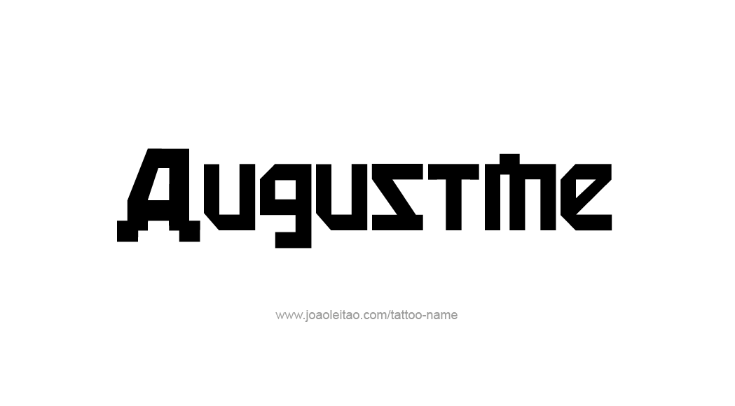 Tattoo Design  Name Augustine   