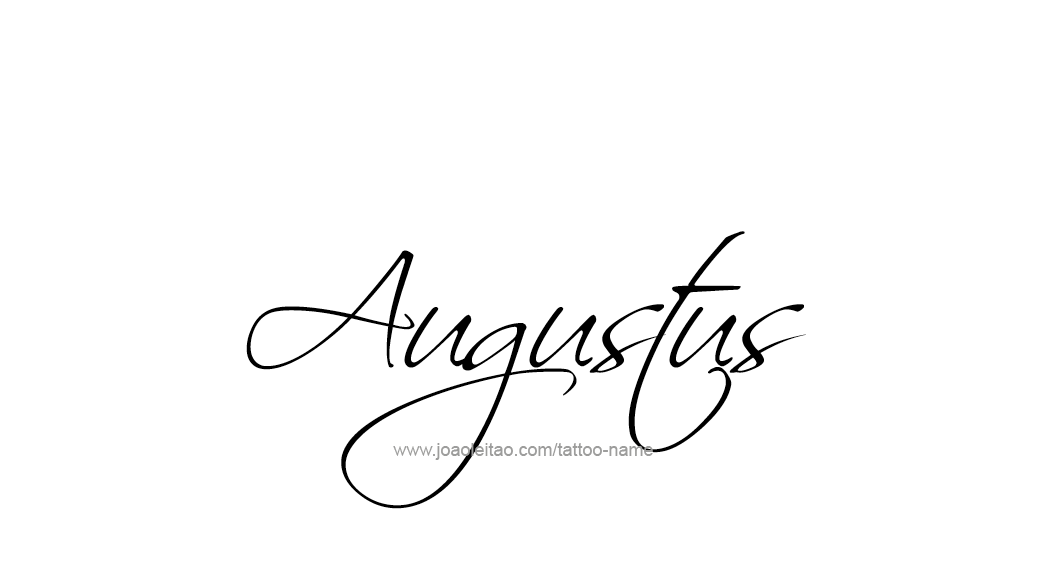 Tattoo Design  Name Augustus   