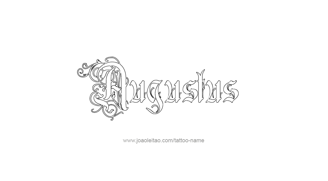 Tattoo Design  Name Augustus   