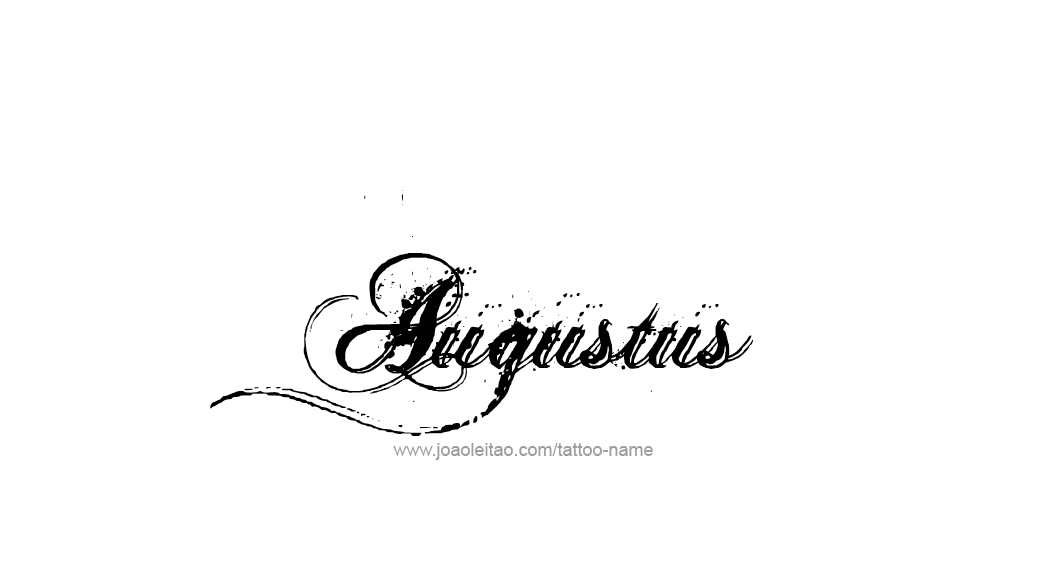 Tattoo Design  Name Augustus   