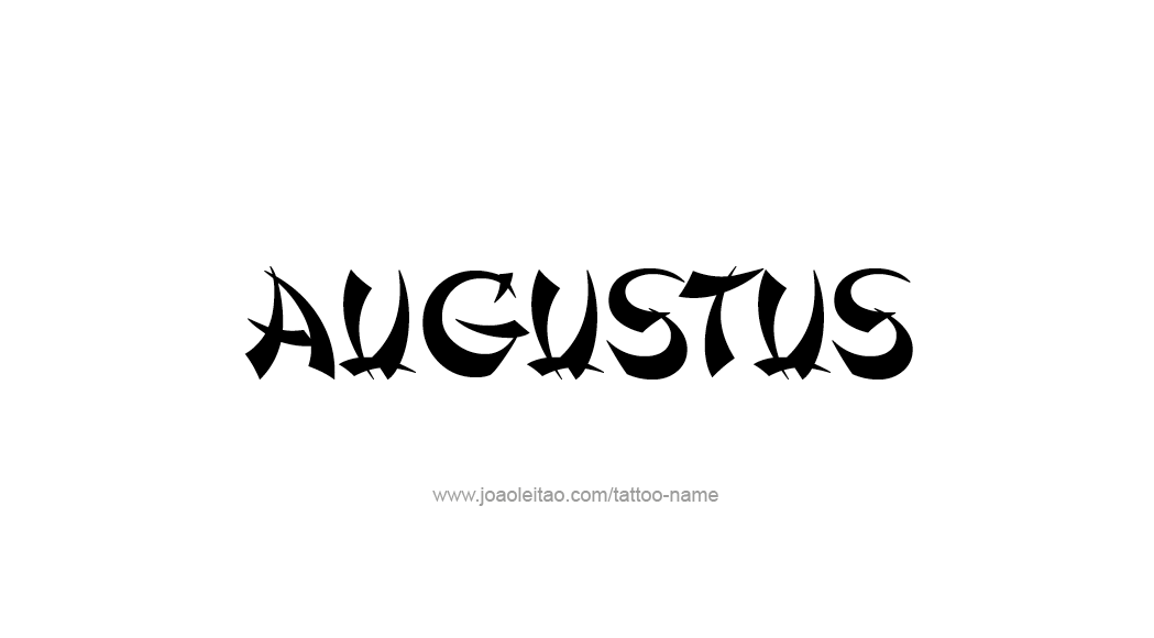 Tattoo Design  Name Augustus