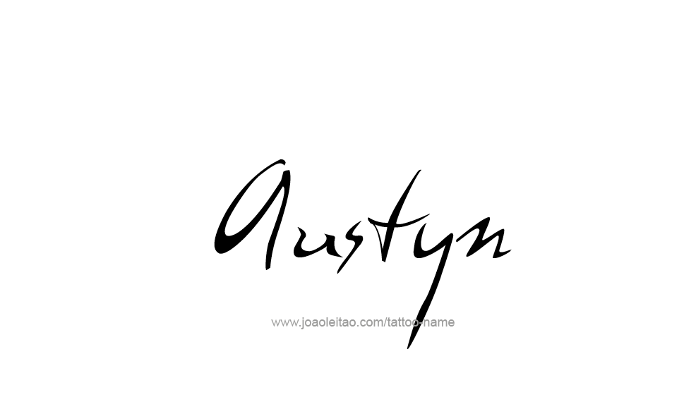 Tattoo Design  Name Austyn   