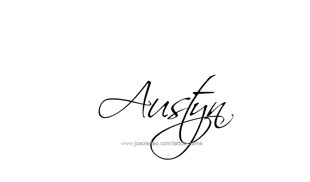 Tattoo Design  Name Austyn   