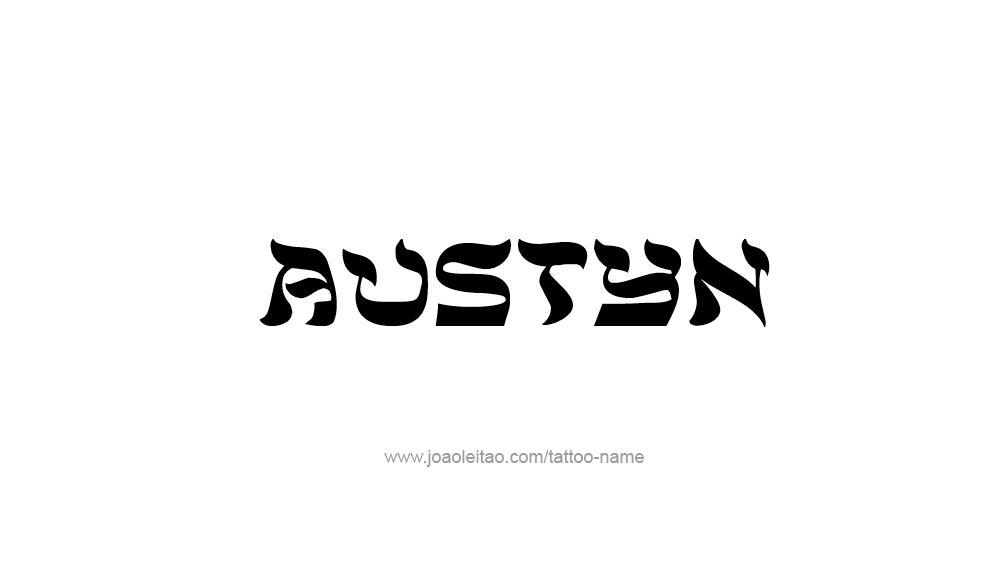 Tattoo Design  Name Austyn   