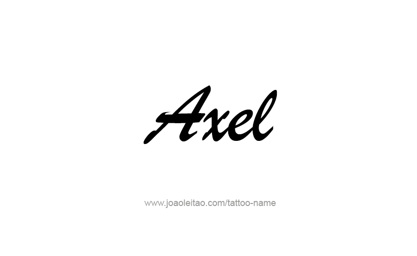 Tattoo Design  Name Axel   