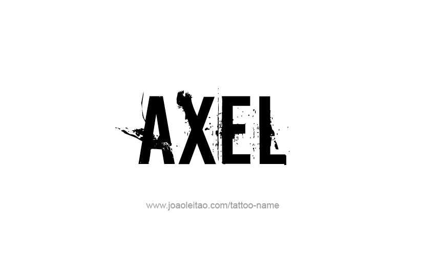 Tattoo Design  Name Axel   