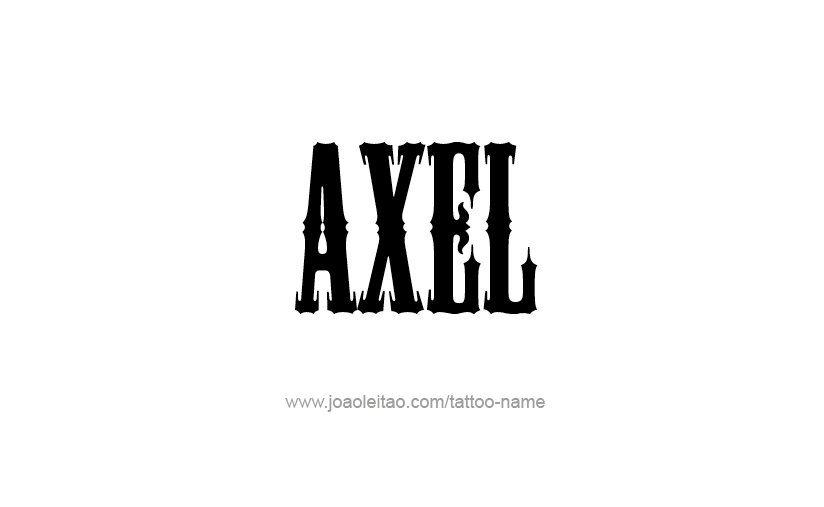 Tattoo Design  Name Axel   