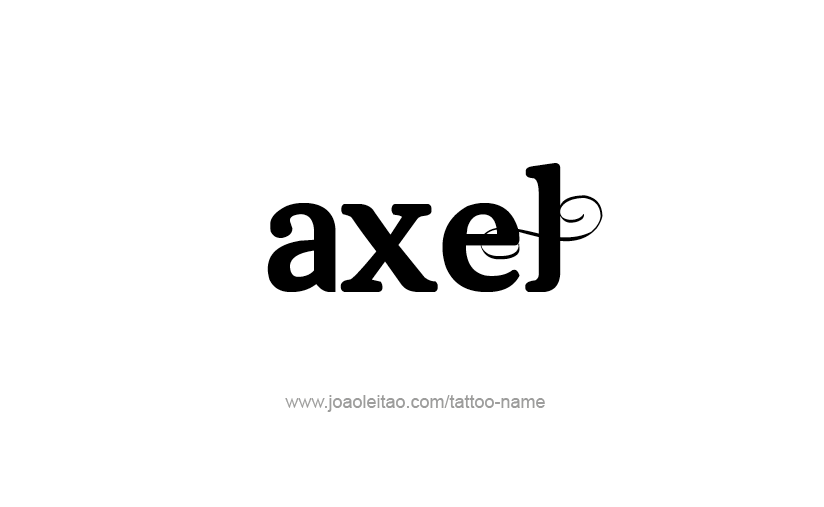 Tattoo Design  Name Axel   