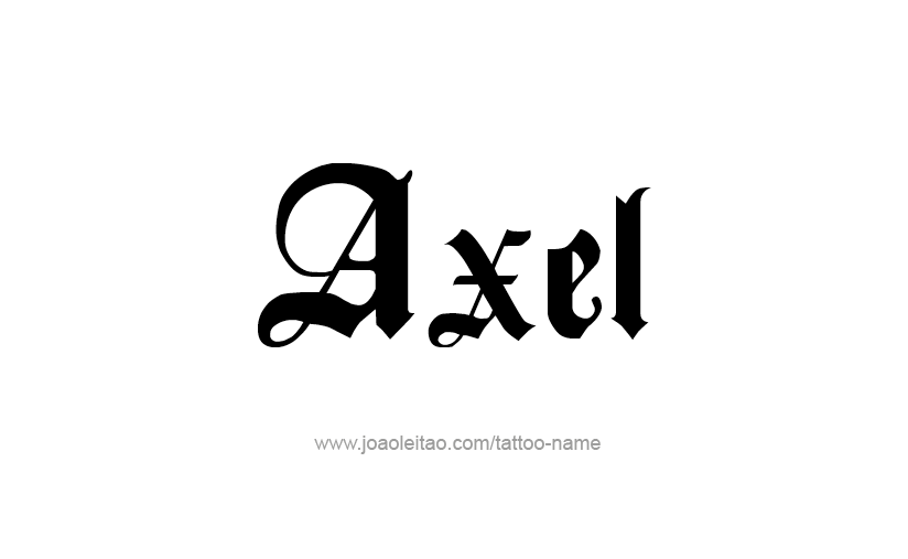 Tattoo Design  Name Axel   