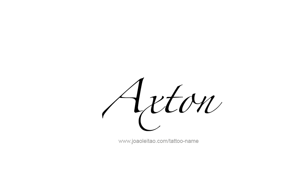 Tattoo Design  Name Axton   