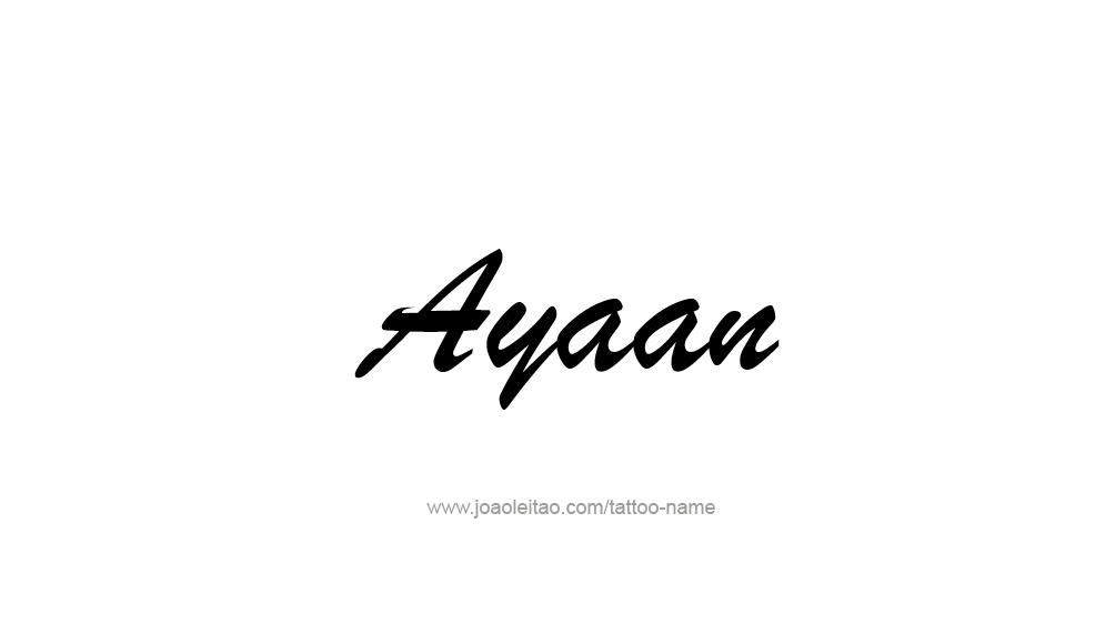 Tattoo Design  Name Ayaan   