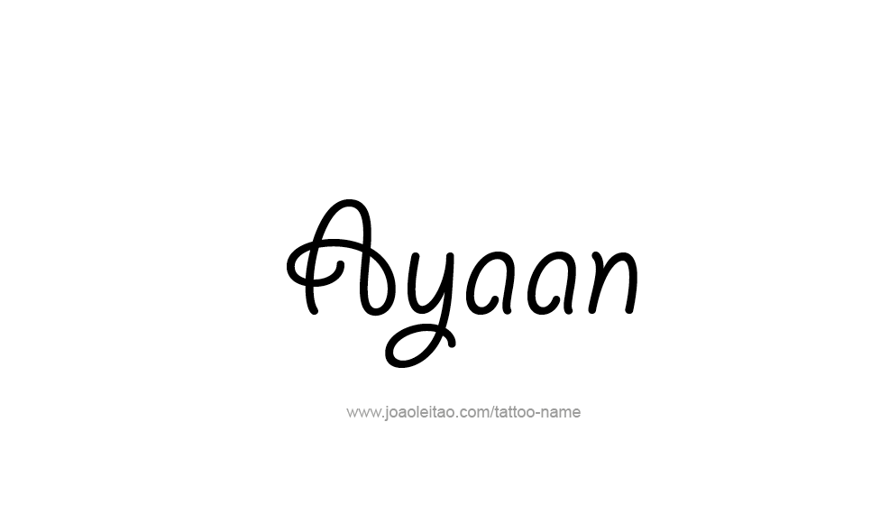 Tattoo Design  Name Ayaan   