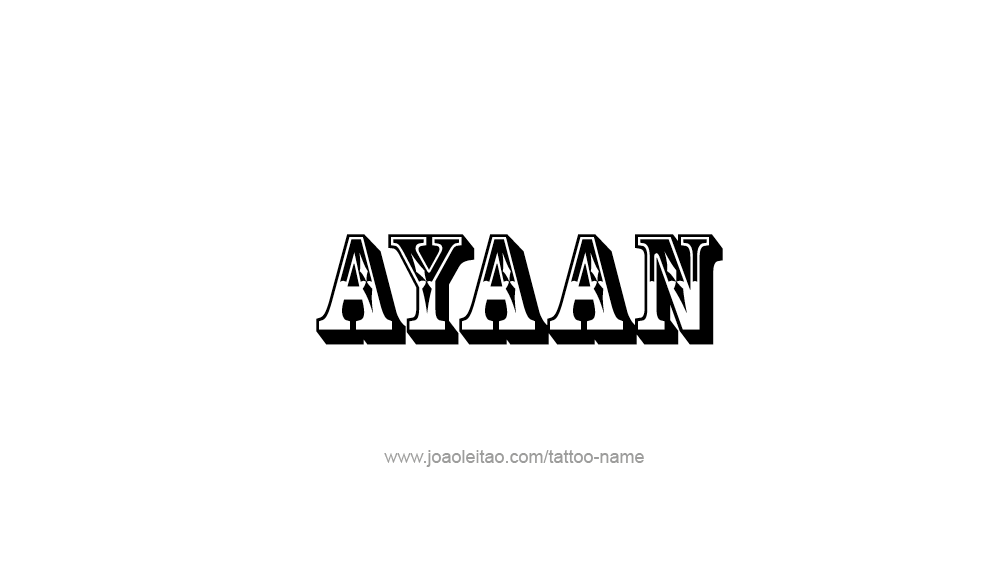 Tattoo Design  Name Ayaan   