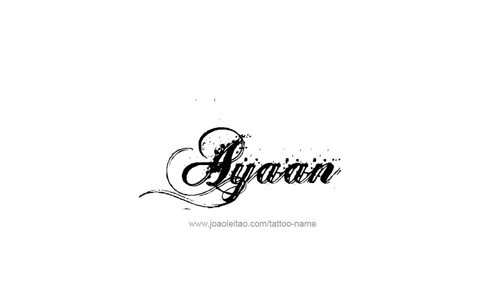 Tattoo Design  Name Ayaan   