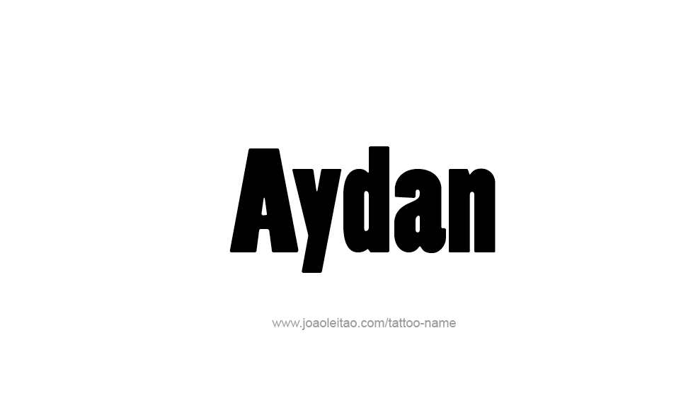 Tattoo Design  Name Aydan   