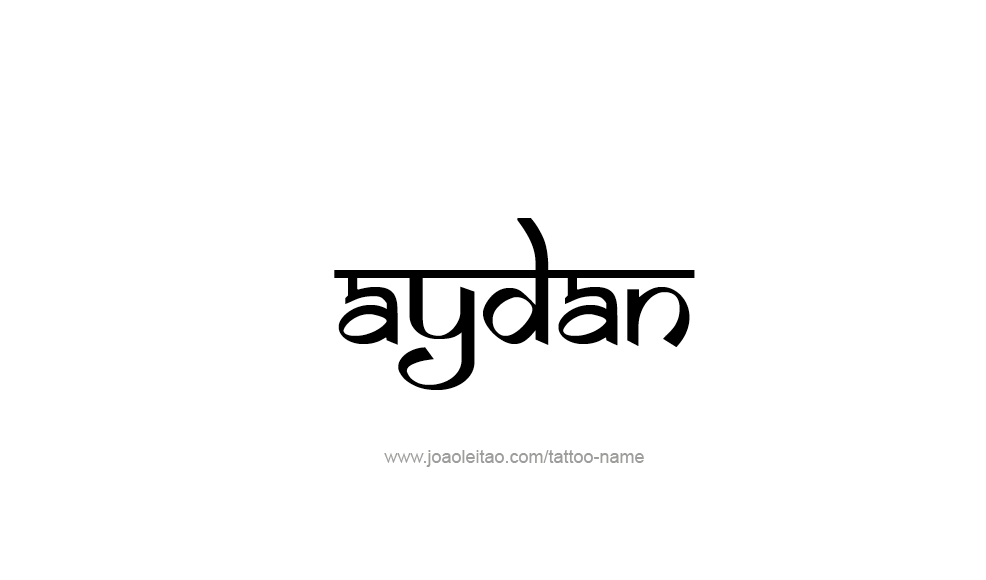 Tattoo Design  Name Aydan   