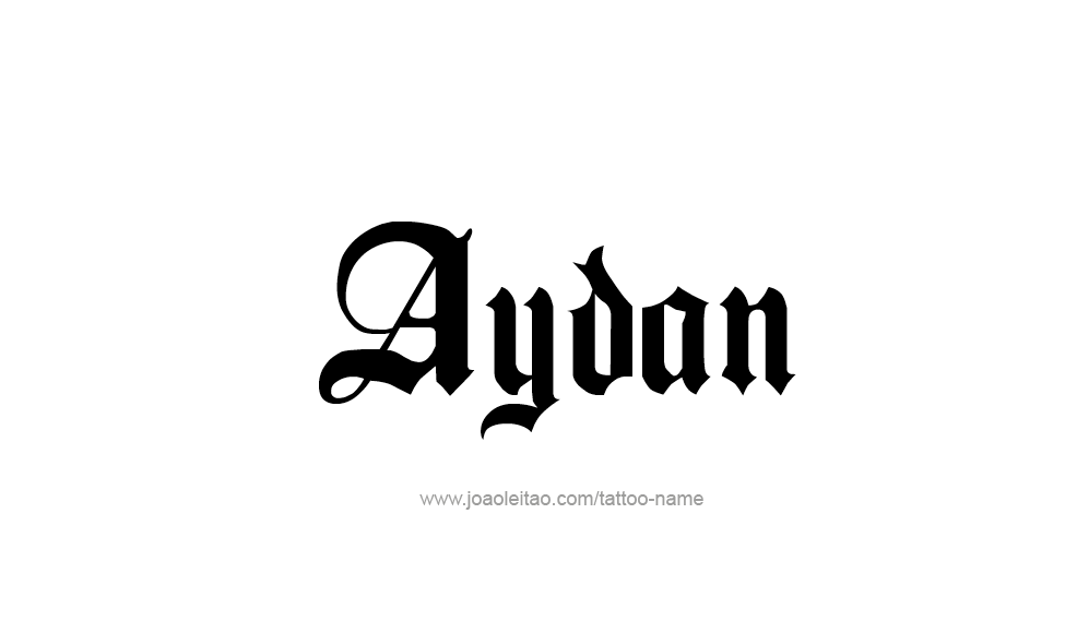 Tattoo Design  Name Aydan   