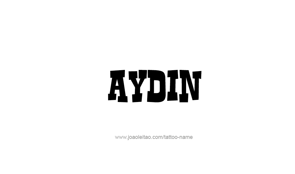 Tattoo Design  Name Aydin   