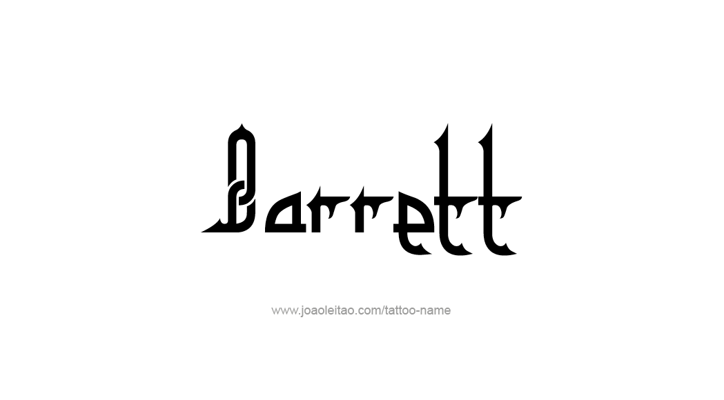 Tattoo Design  Name Barrett   