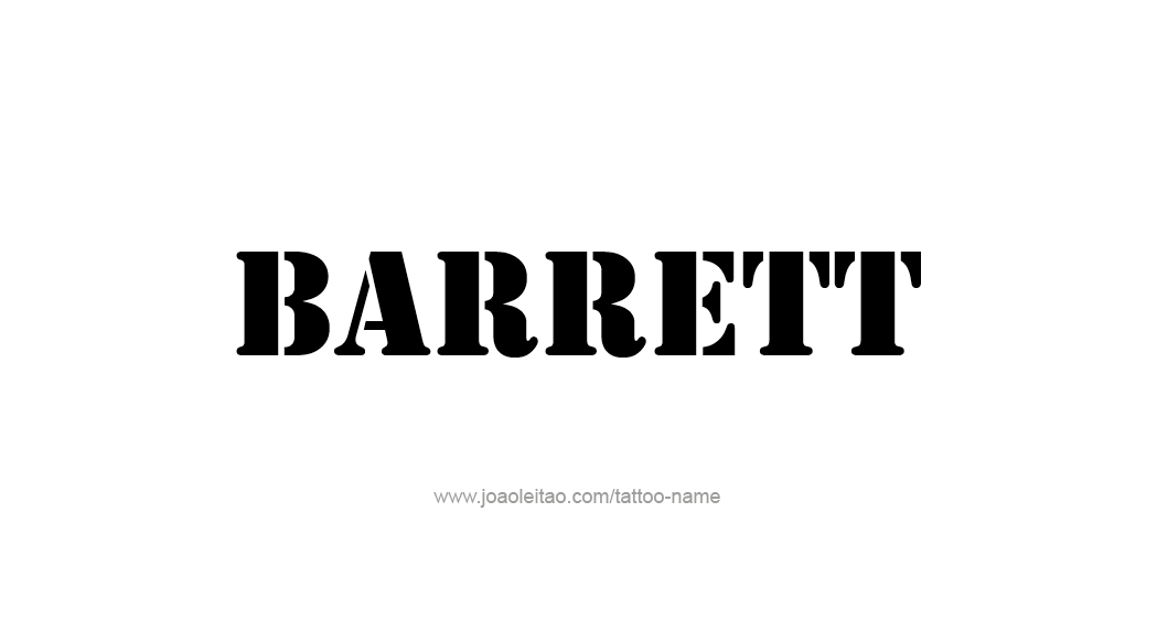 Tattoo Design  Name Barrett   