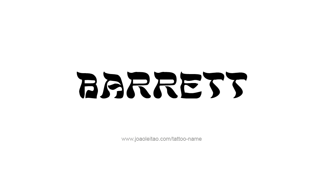 Tattoo Design  Name Barrett   