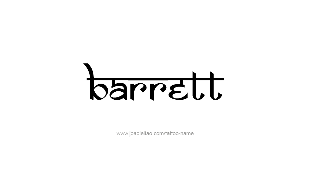 Tattoo Design  Name Barrett   