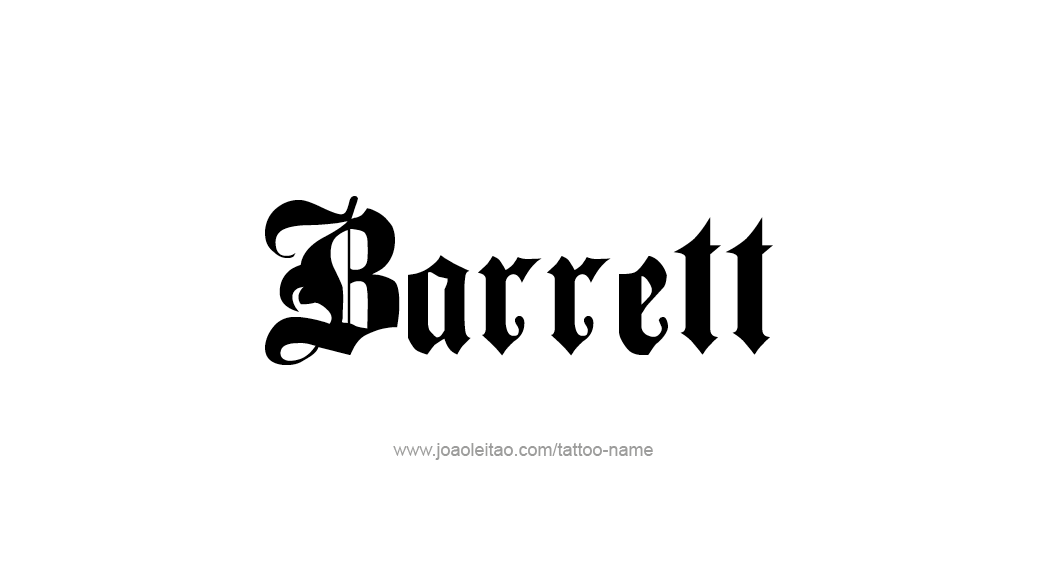 Tattoo Design  Name Barrett   