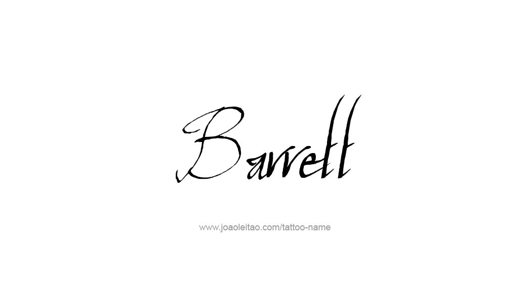 Tattoo Design  Name Barrett   