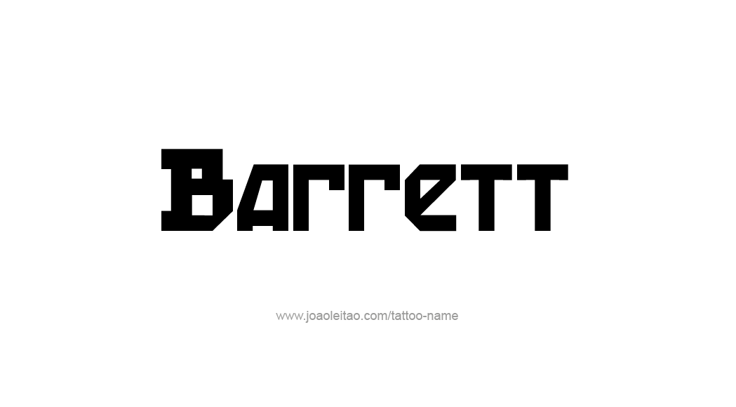 Tattoo Design  Name Barrett   