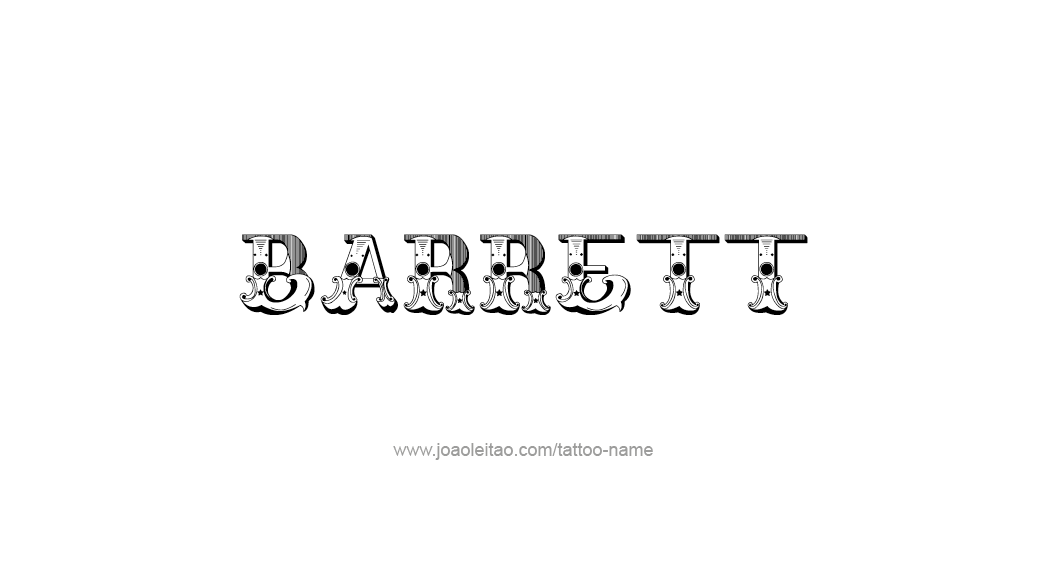 Tattoo Design  Name Barrett   