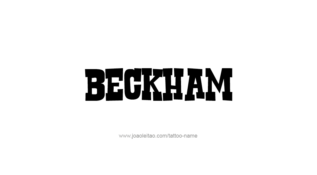 Tattoo Design  Name Beckham   