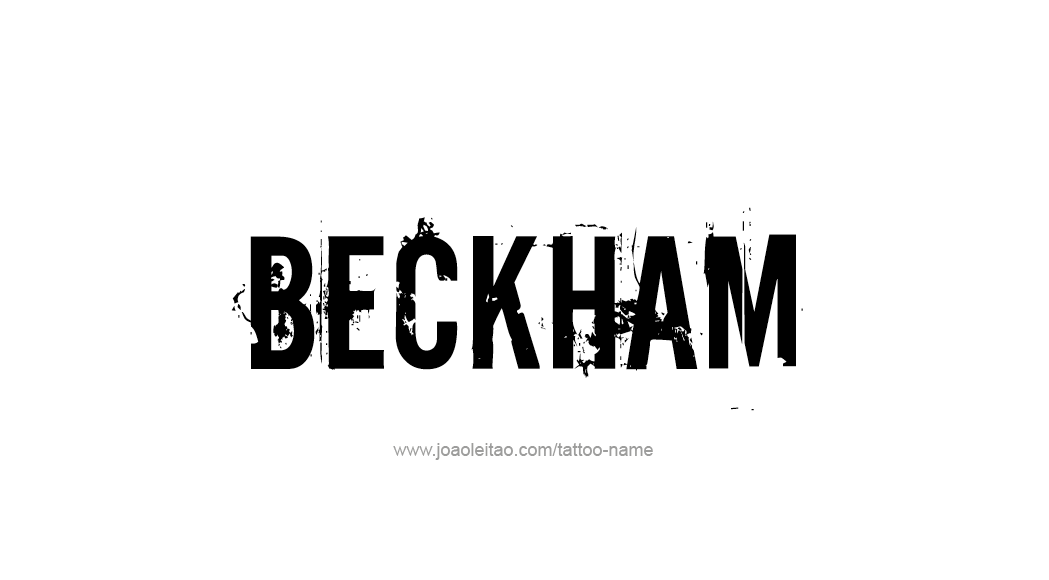 Tattoo Design  Name Beckham   