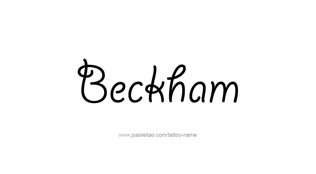 Tattoo Design  Name Beckham   