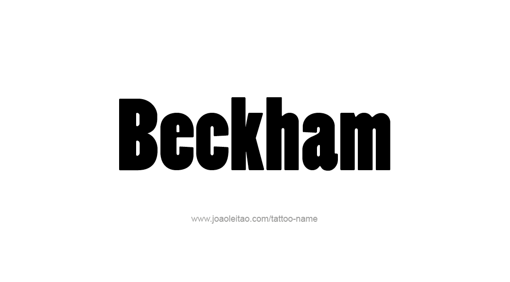 Tattoo Design  Name Beckham   