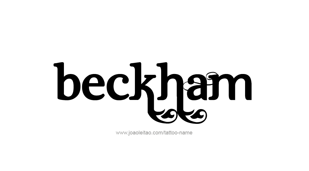 Tattoo Design  Name Beckham   