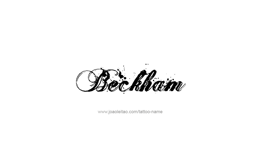 Tattoo Design  Name Beckham   