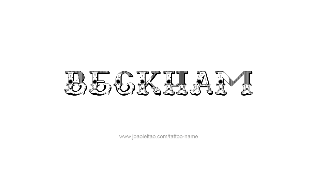 Tattoo Design  Name Beckham   