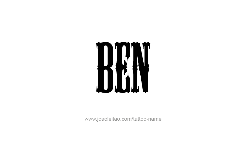 Tattoo Design  Name Ben   