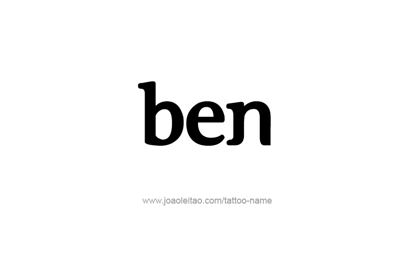 Tattoo Design  Name Ben   