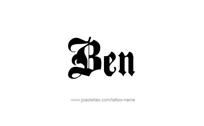 Tattoo Design  Name Ben   